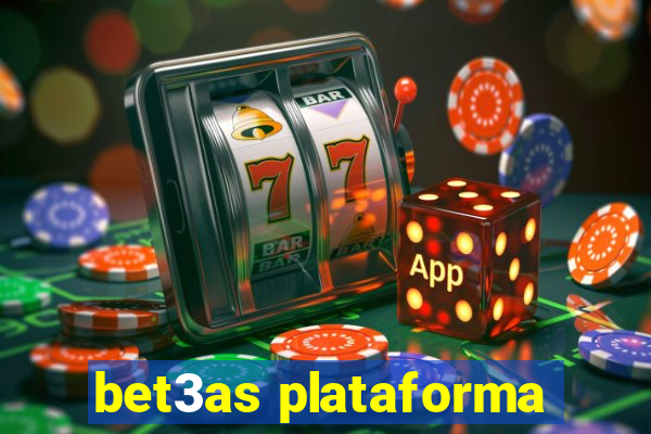 bet3as plataforma